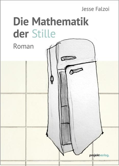 Vorderes Coverbild Die Mathematik der Stille