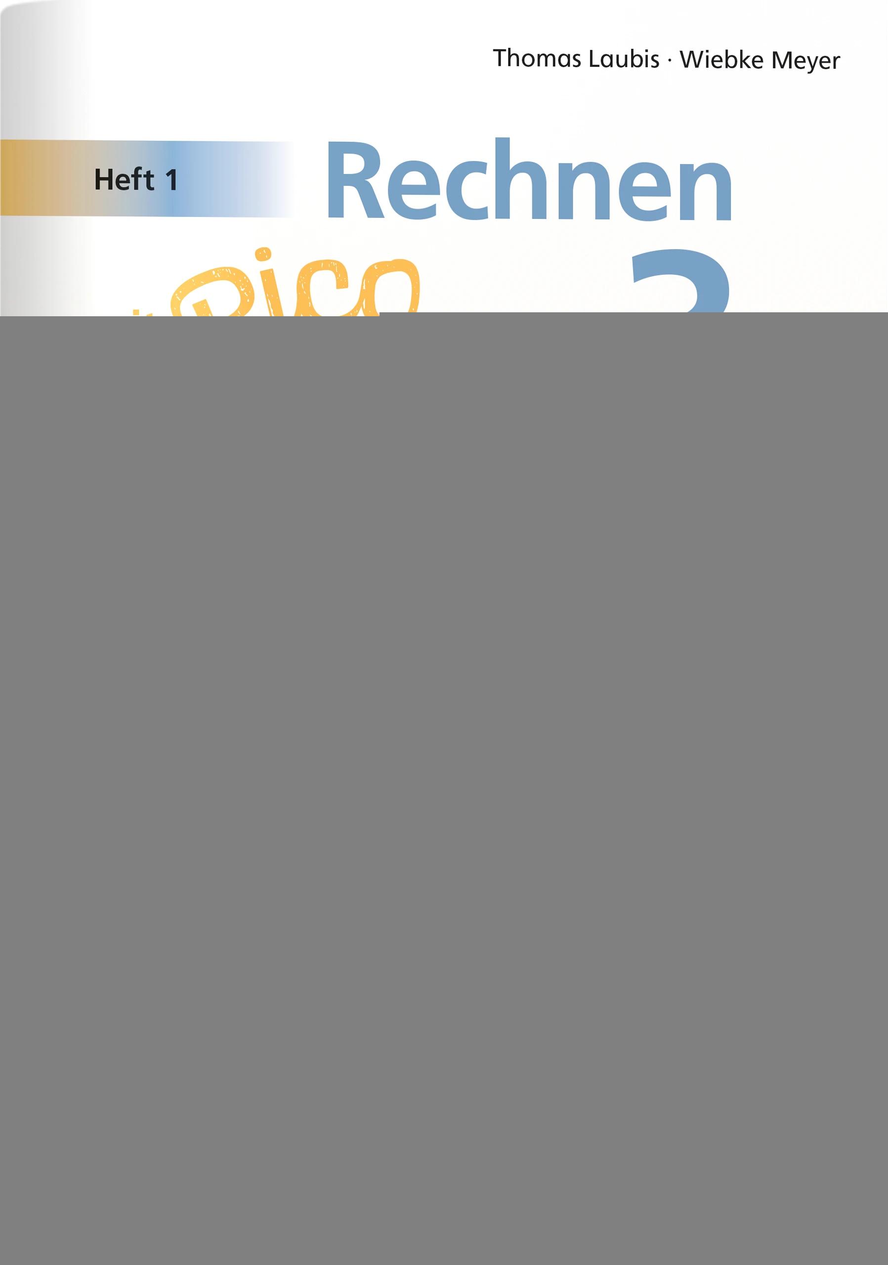 Vorderes Coverbild Rechnen mit Rico Schnabel Klasse 3, Heft 1 - Selbstständig das Addieren und Subtrahieren bis 1000 trainieren