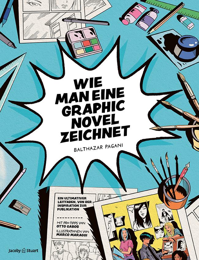 Vorderes Coverbild Wie man eine Graphic Novel zeichnet