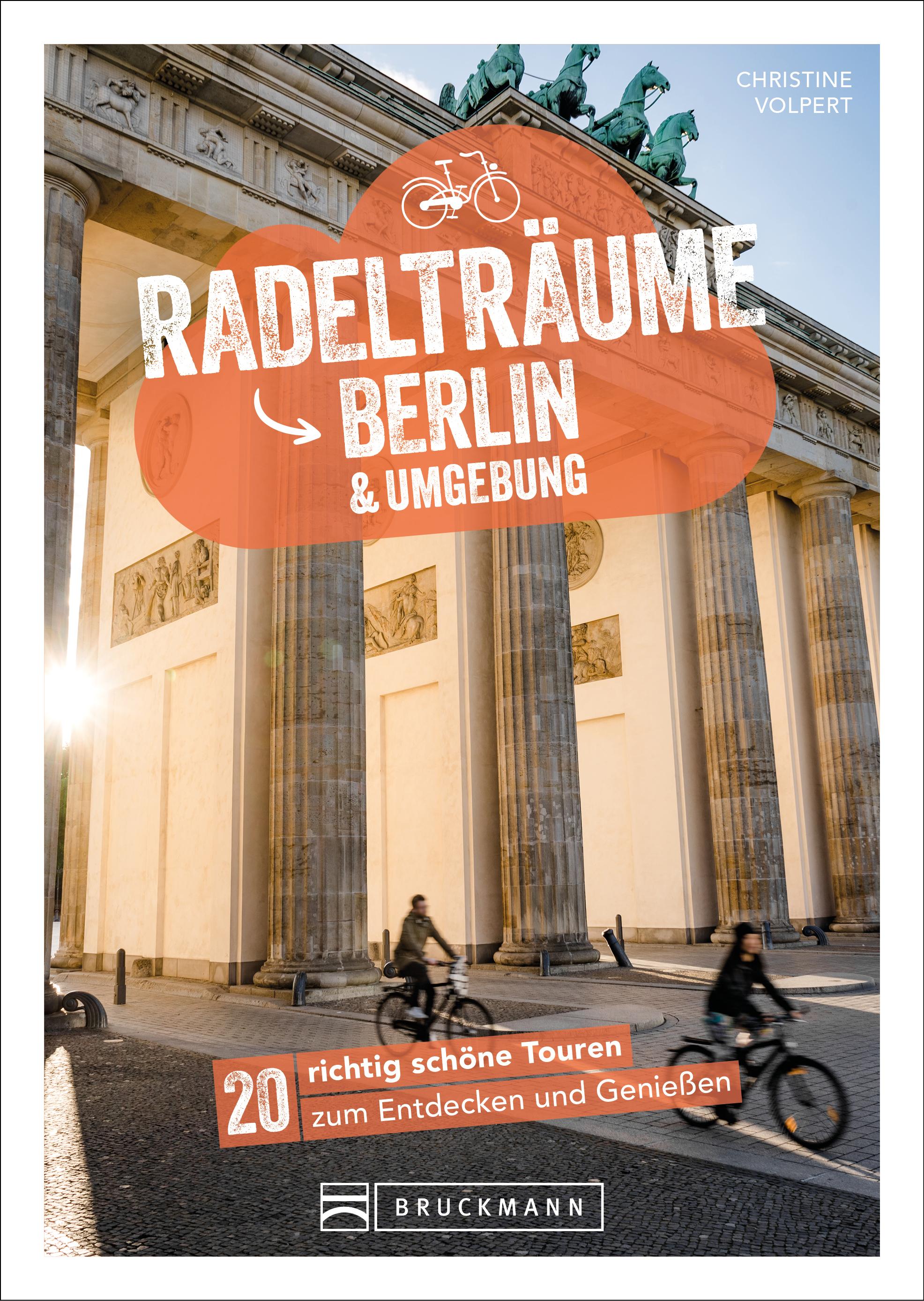 Vorderes Coverbild Radelträume Berlin & Umgebung