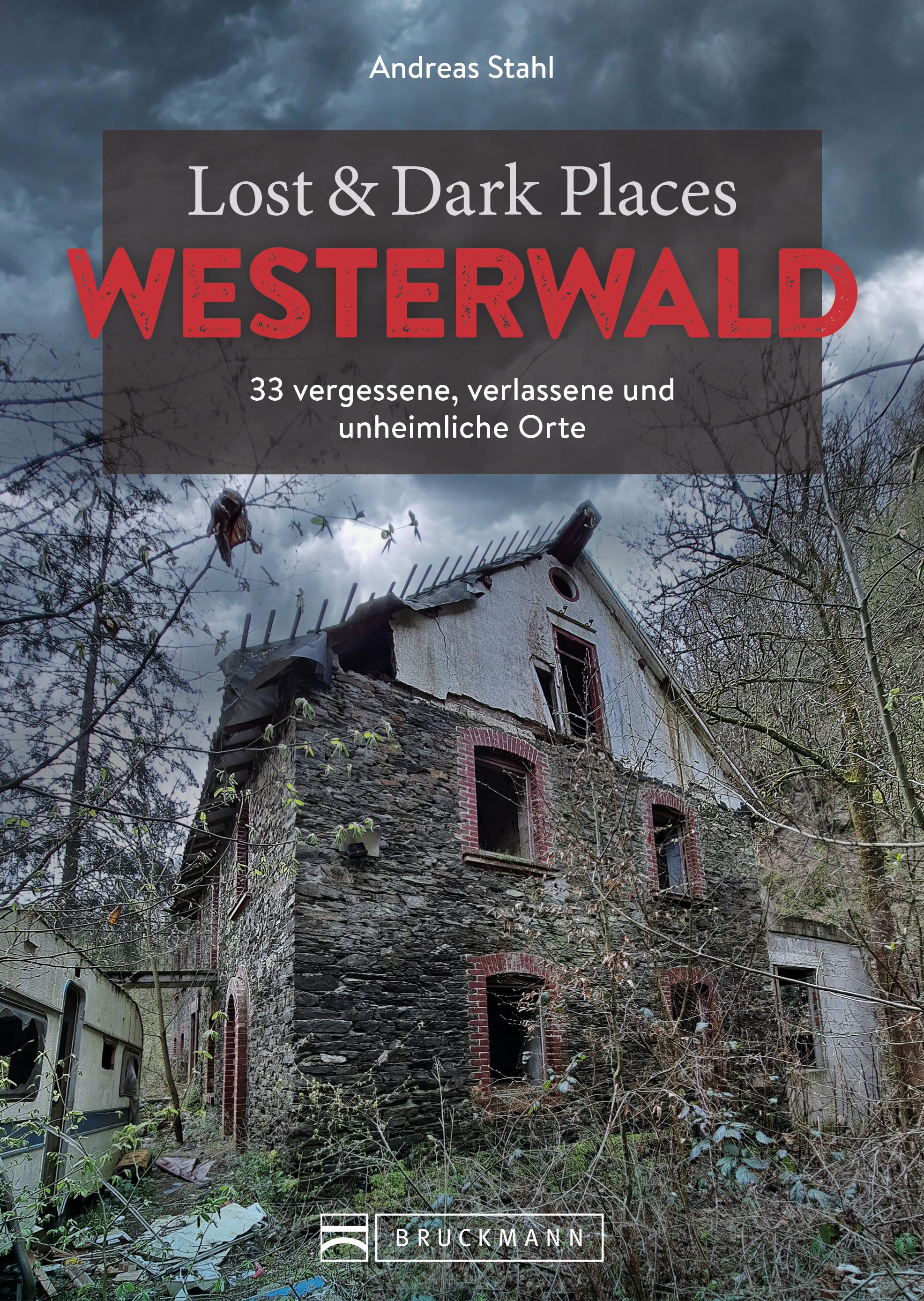 Vorderes Coverbild Lost & Dark Places Westerwald