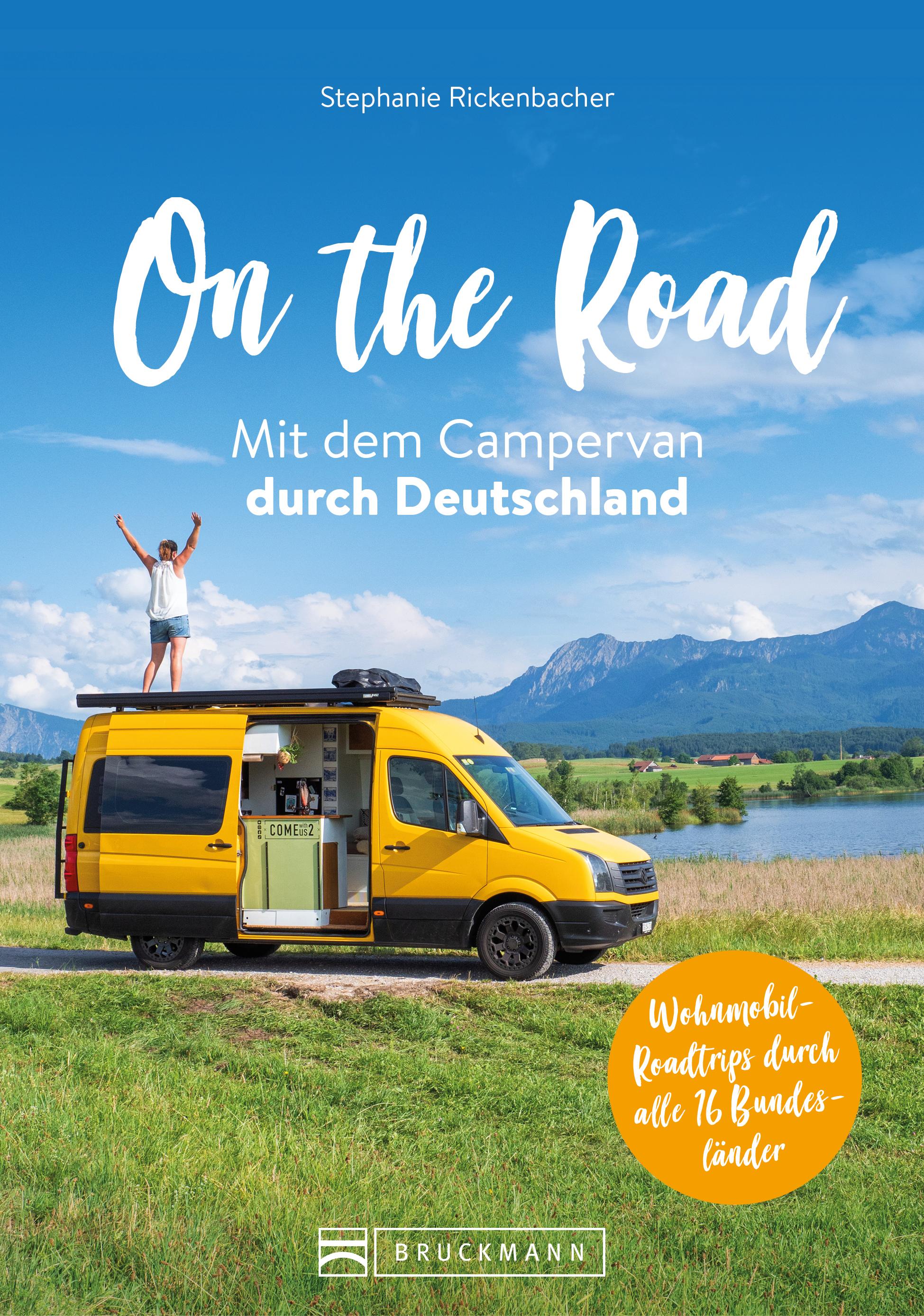 Vorderes Coverbild On the Road Mit dem Campervan durch Deutschland