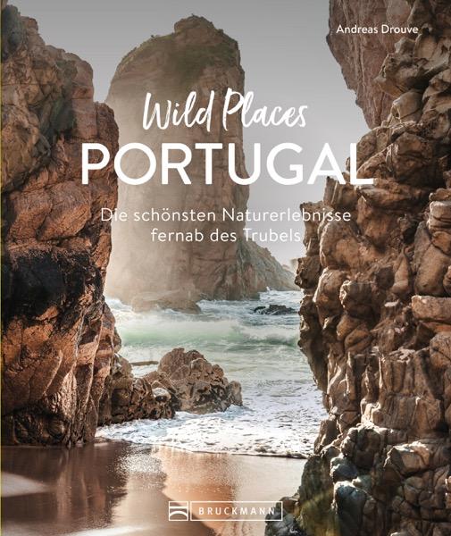 Vorderes Coverbild Wild Places Portugal