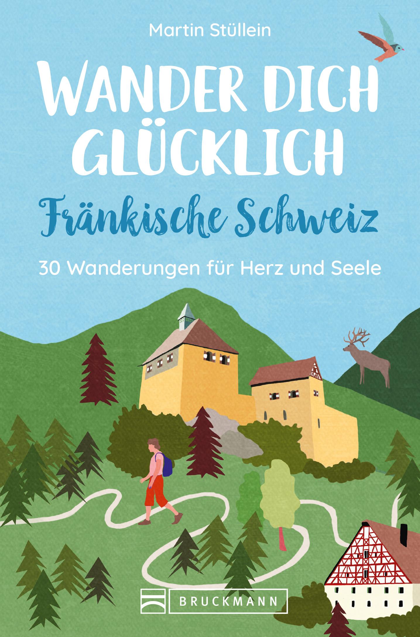Vorderes Coverbild Wander dich glücklich - Fränkische Schweiz