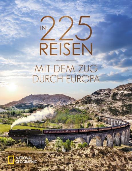 Vorderes Coverbild In 225 Reisen mit dem Zug durch Europa
