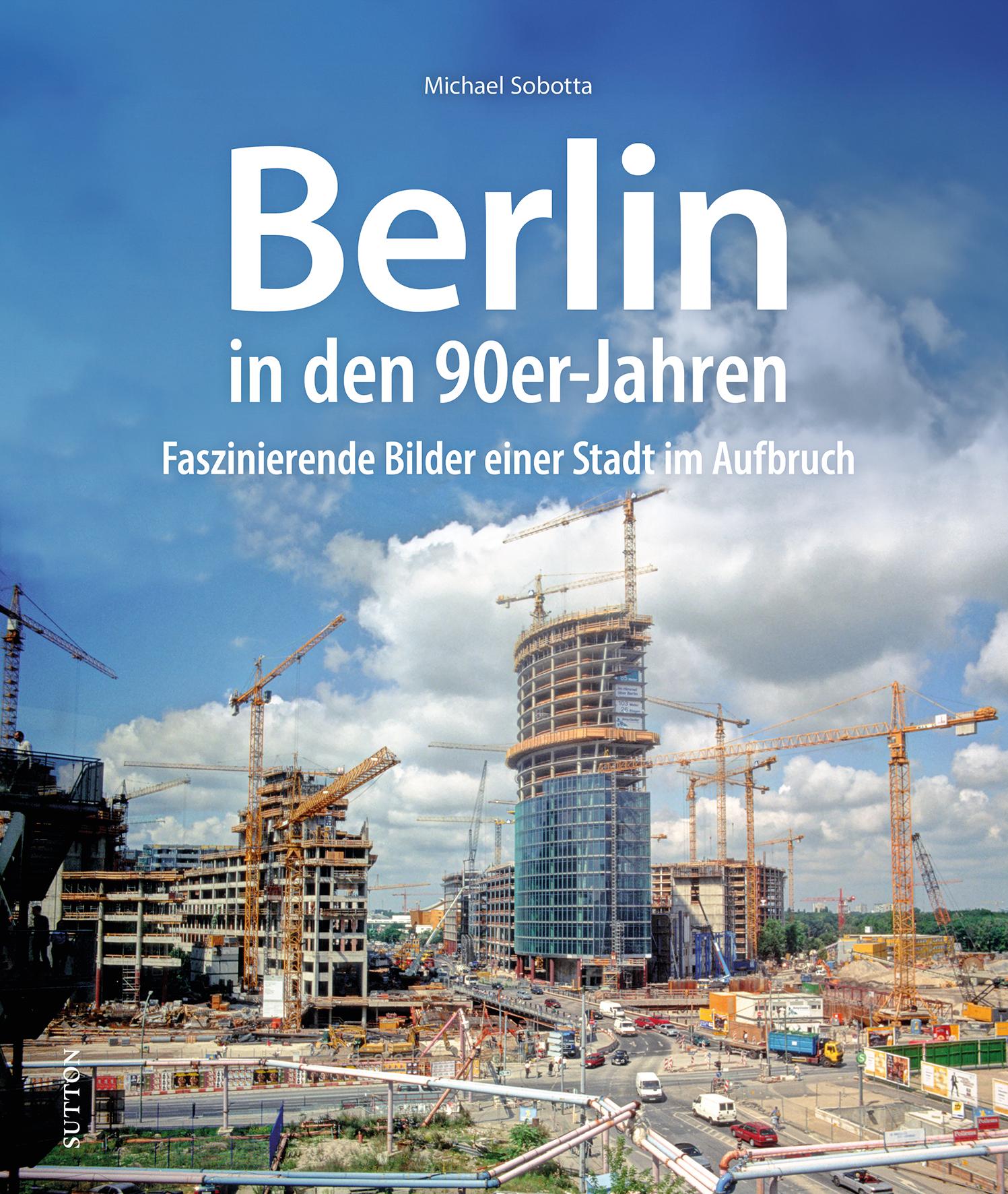 Vorderes Coverbild Berlin in den 90er-Jahren