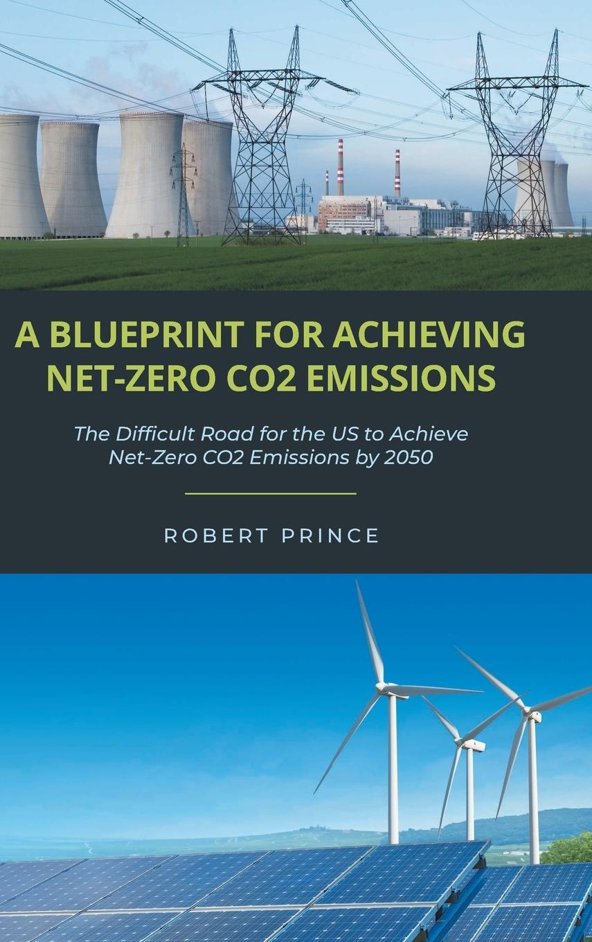 Vorderes Coverbild A Blueprint For Achieving Net-Zero CO2 Emissions