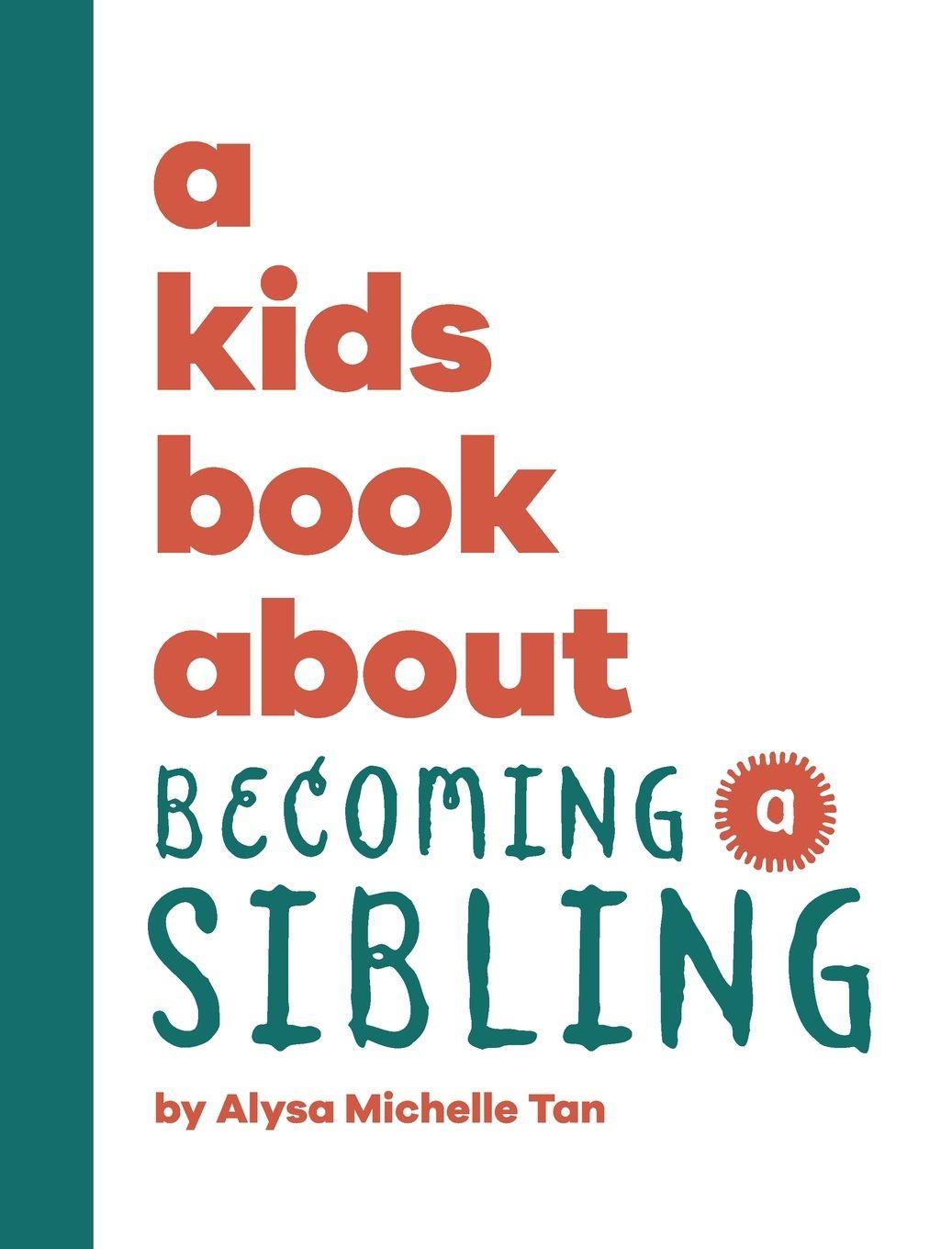 Vorderes Coverbild A Kids Book About Becoming a Sibling