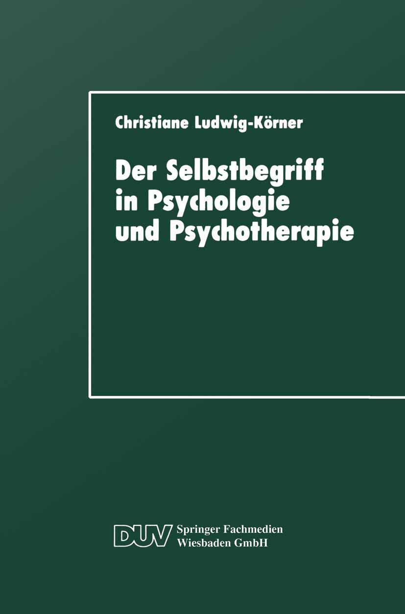 Vorderes Coverbild Der Selbstbegriff in Psychologie und Psychotherapie