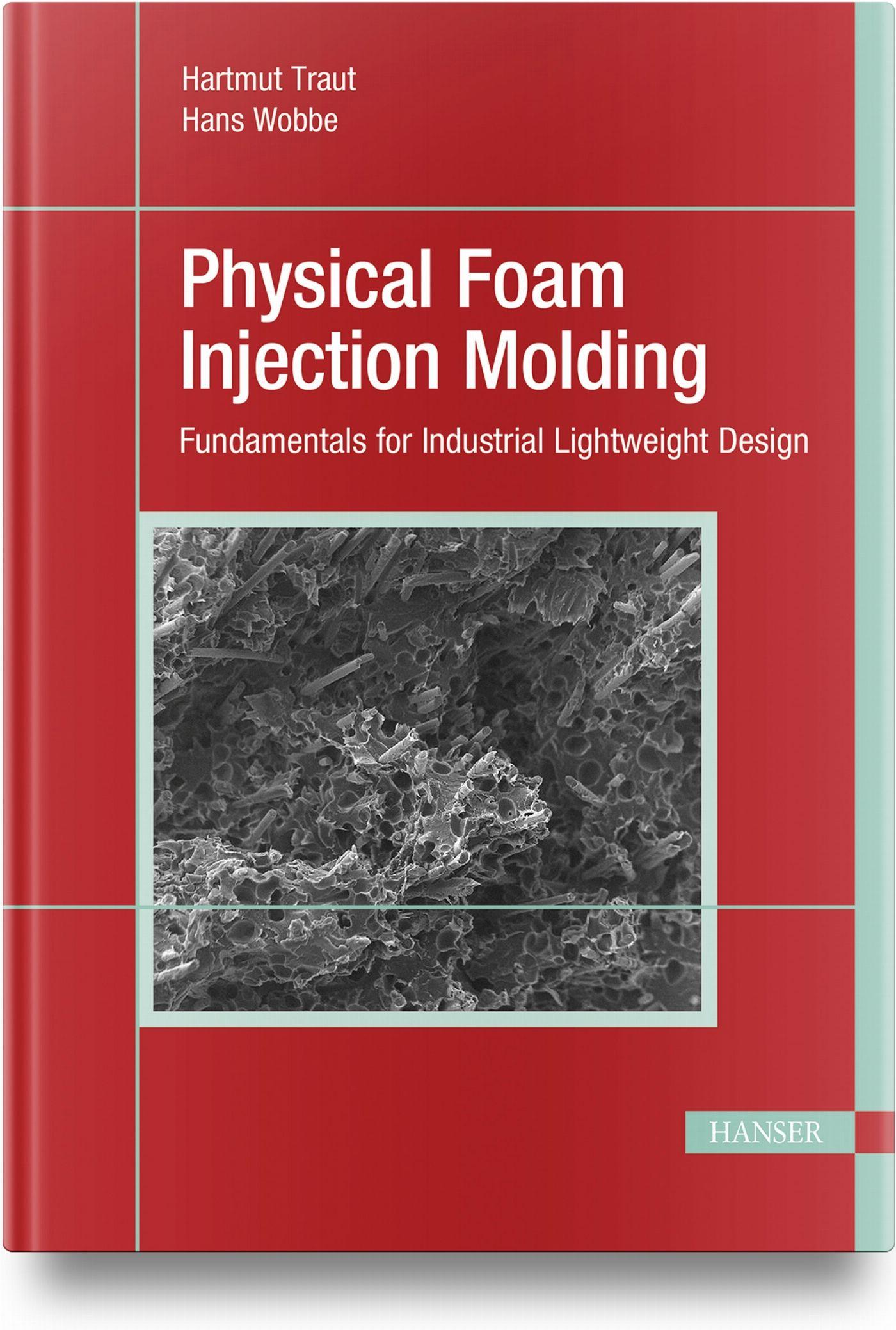 Vorderes Coverbild Physical Foam Injection Molding