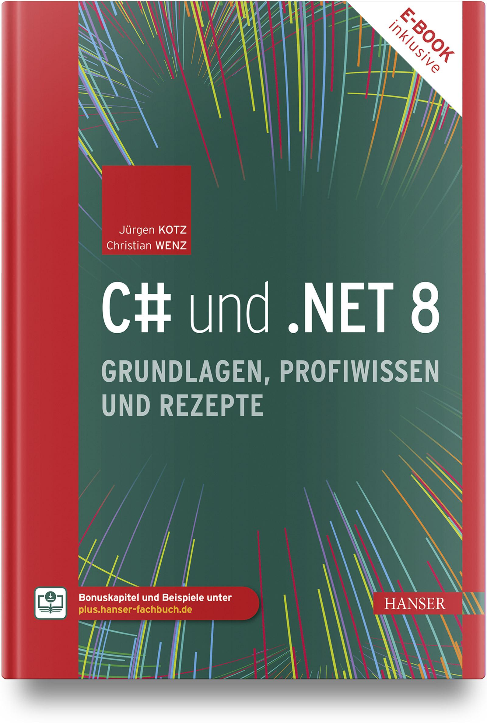 Vorderes Coverbild C# und .NET 8 - Grundlagen, Profiwissen und Rezepte
