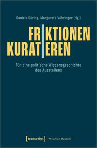 Vorderes Coverbild Friktionen | Kuratieren