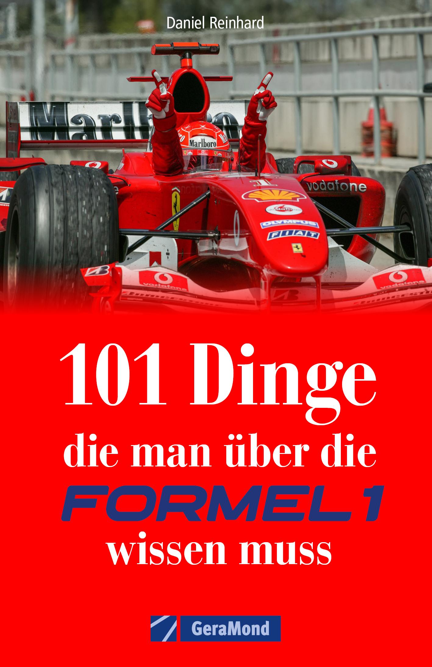 Vorderes Coverbild 101 Dinge, die man über die Formel 1 wissen muss