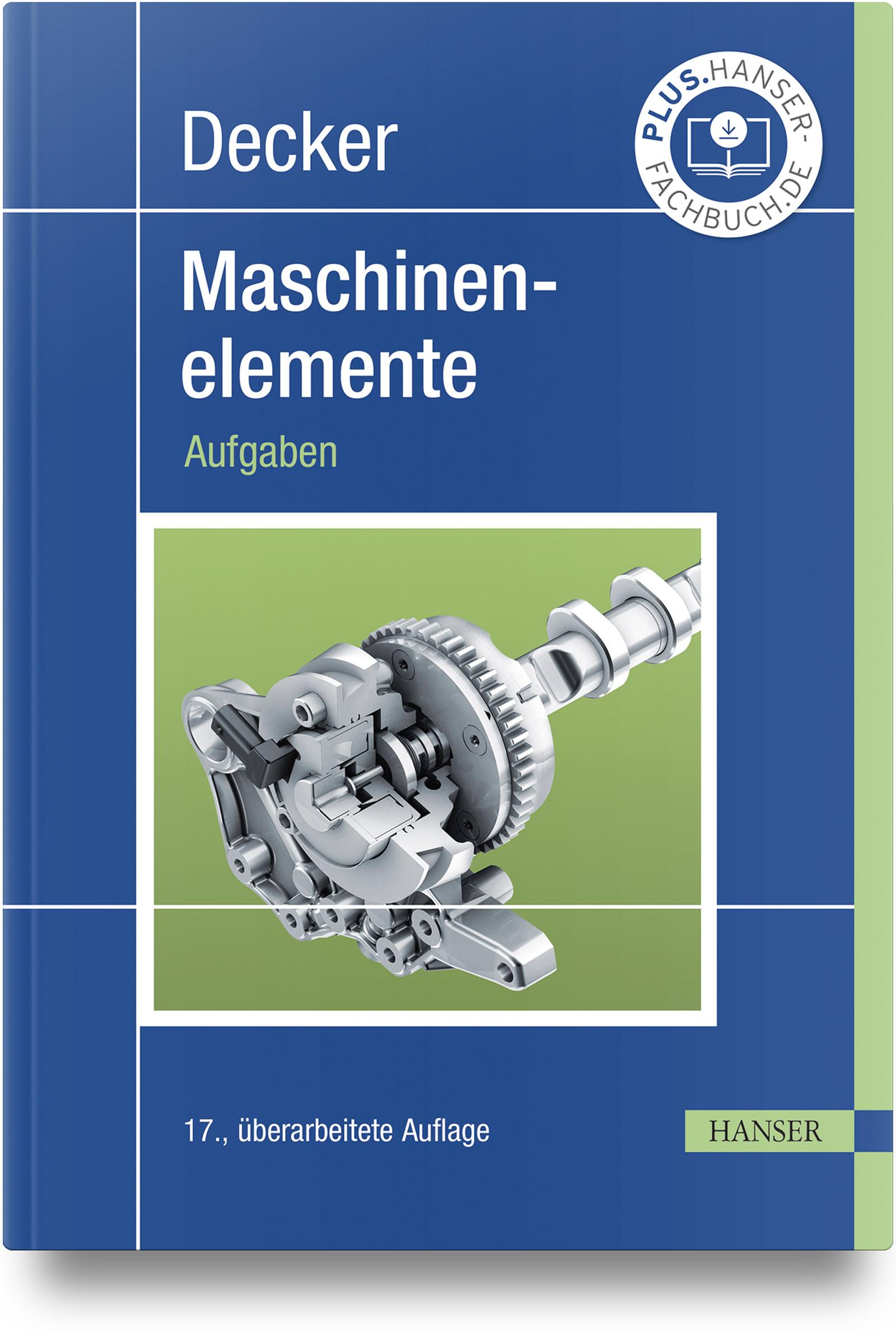 Vorderes Coverbild Decker Maschinenelemente. Aufgaben