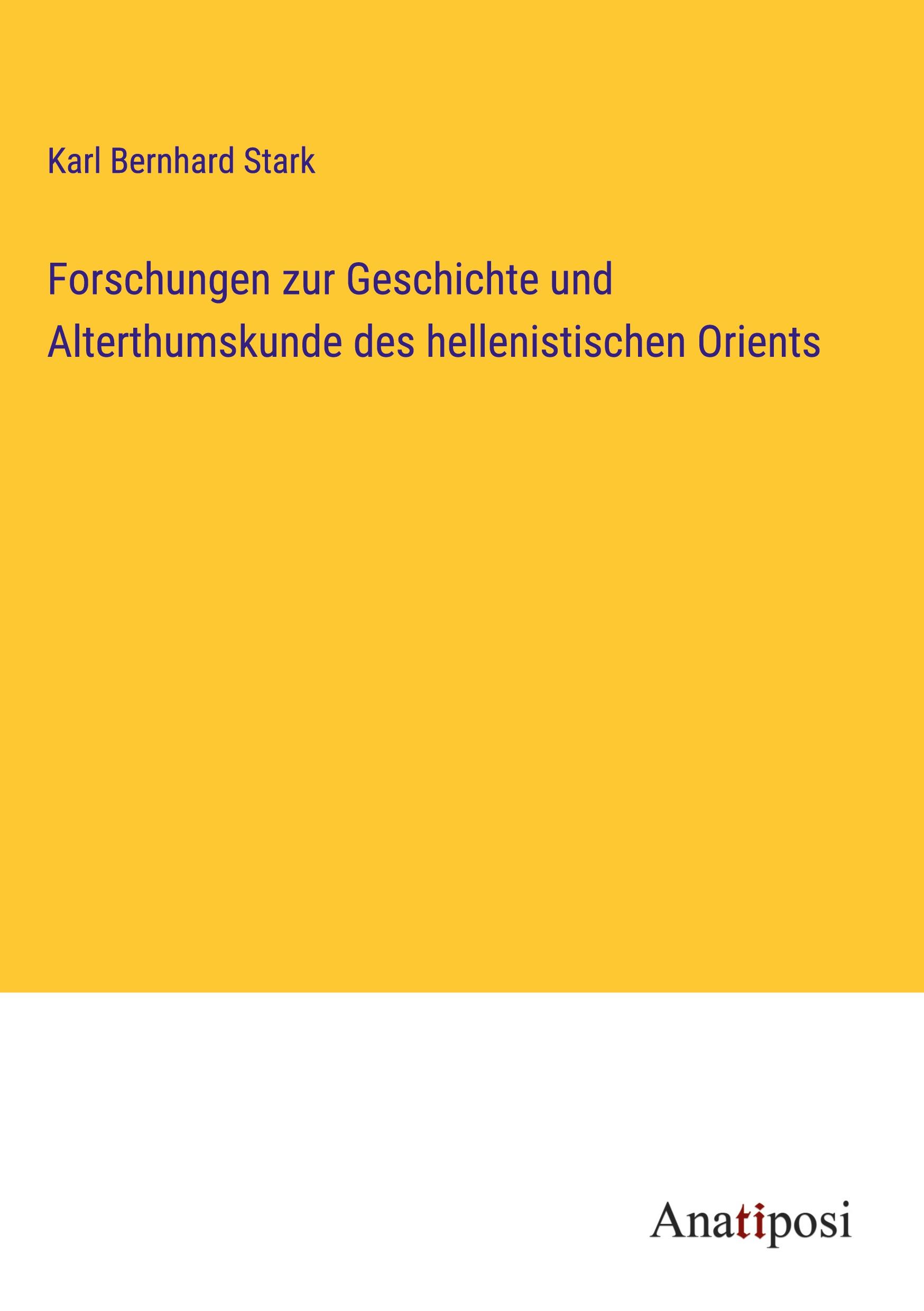Vorderes Coverbild Forschungen zur Geschichte und Alterthumskunde des hellenistischen Orients