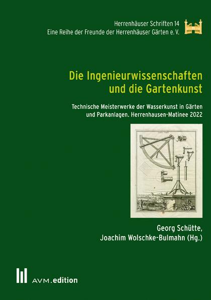Vorderes Coverbild Die Ingenieurwissenschaften und die Gartenkunst