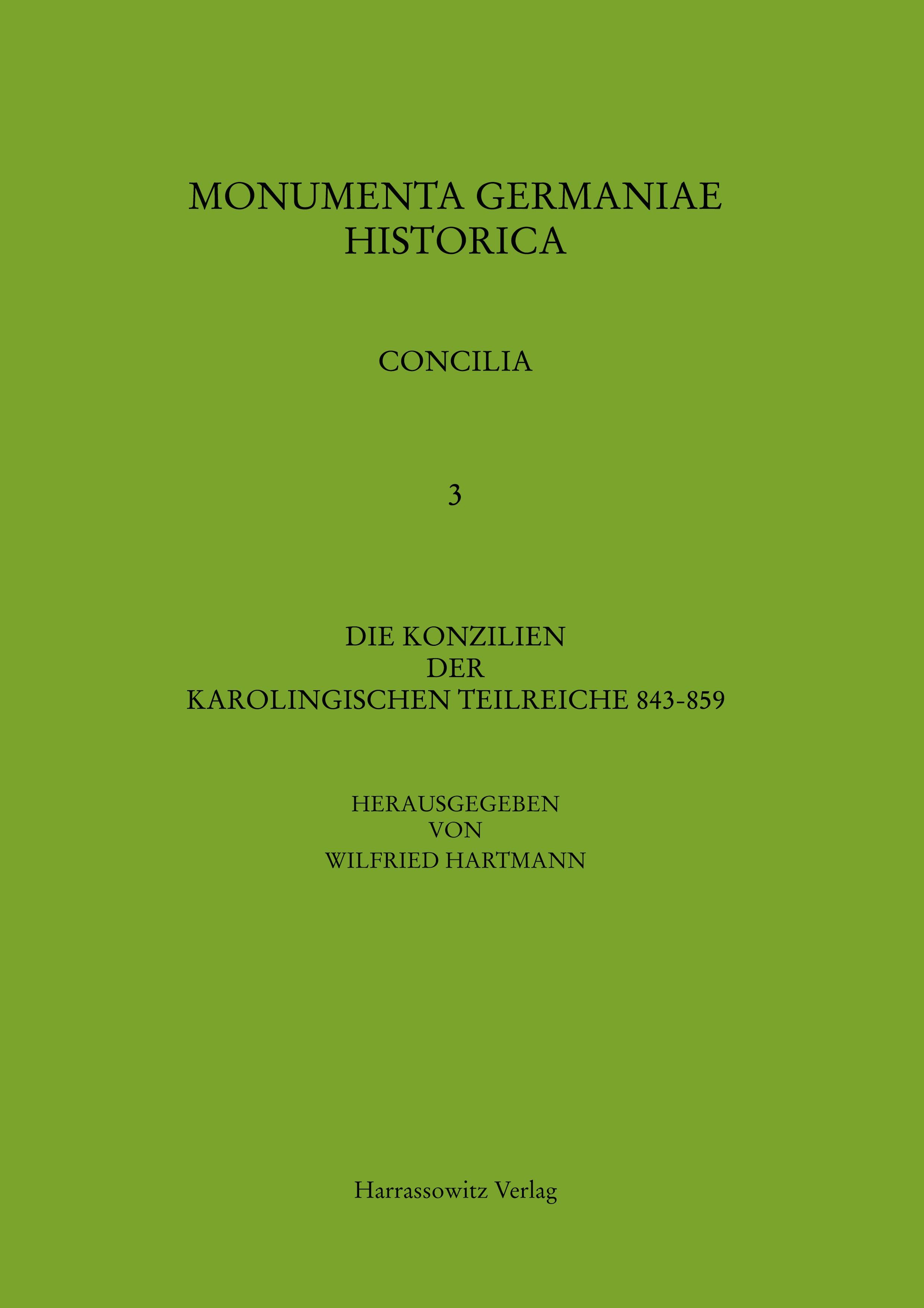 Vorderes Coverbild Die Konzilien der karolingischen Teilreiche 843-859