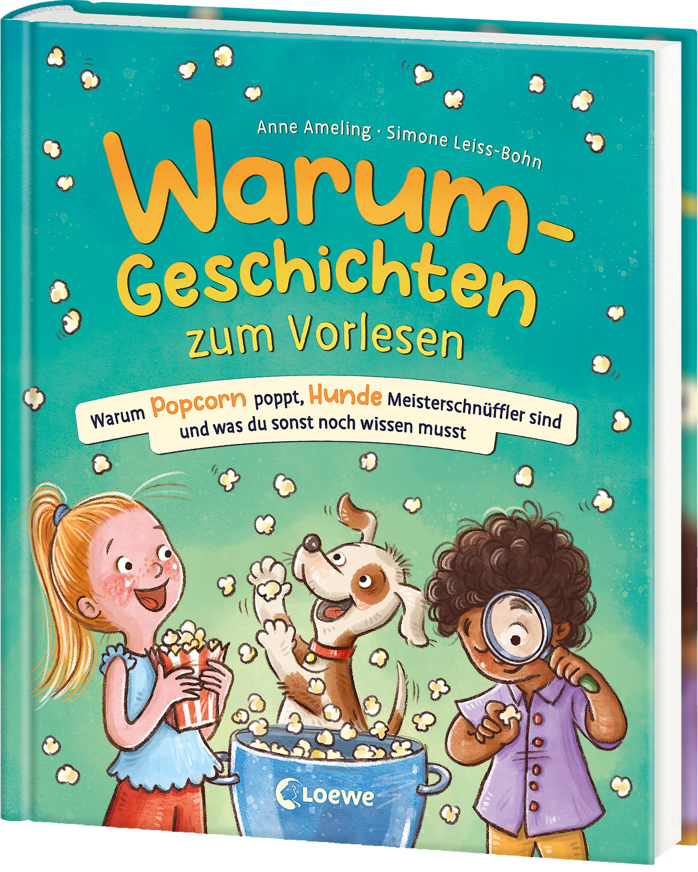 Vorderes Coverbild Warum-Geschichten zum Vorlesen - Warum Popcorn poppt, Hunde Meisterschnüffler sind und was du sonst noch wissen musst