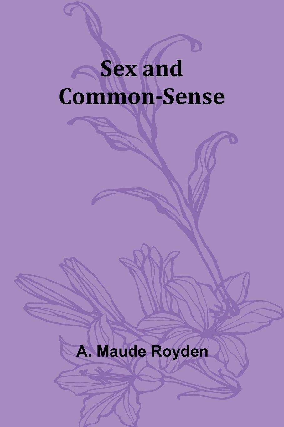 Vorderes Coverbild Sex and Common-Sense