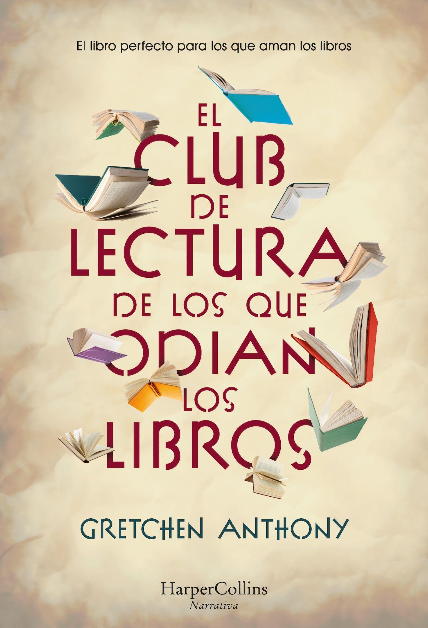 Vorderes Coverbild El Club de Lectura de Los Que Odian Los Libros