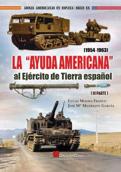 Vorderes Coverbild La ayuda americana al Ejército de Tierra español.