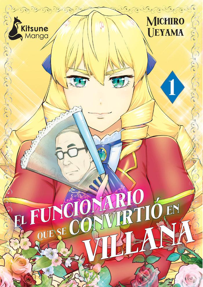 Vorderes Coverbild Funcionario Se Convirtio En Una Villana 1, El