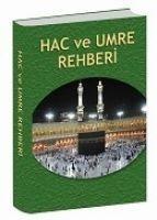 Vorderes Coverbild Hac ve Umre Rehberi