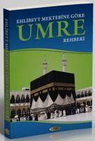 Vorderes Coverbild Ehlibeyt Mektebine Göre Umre Rehberi