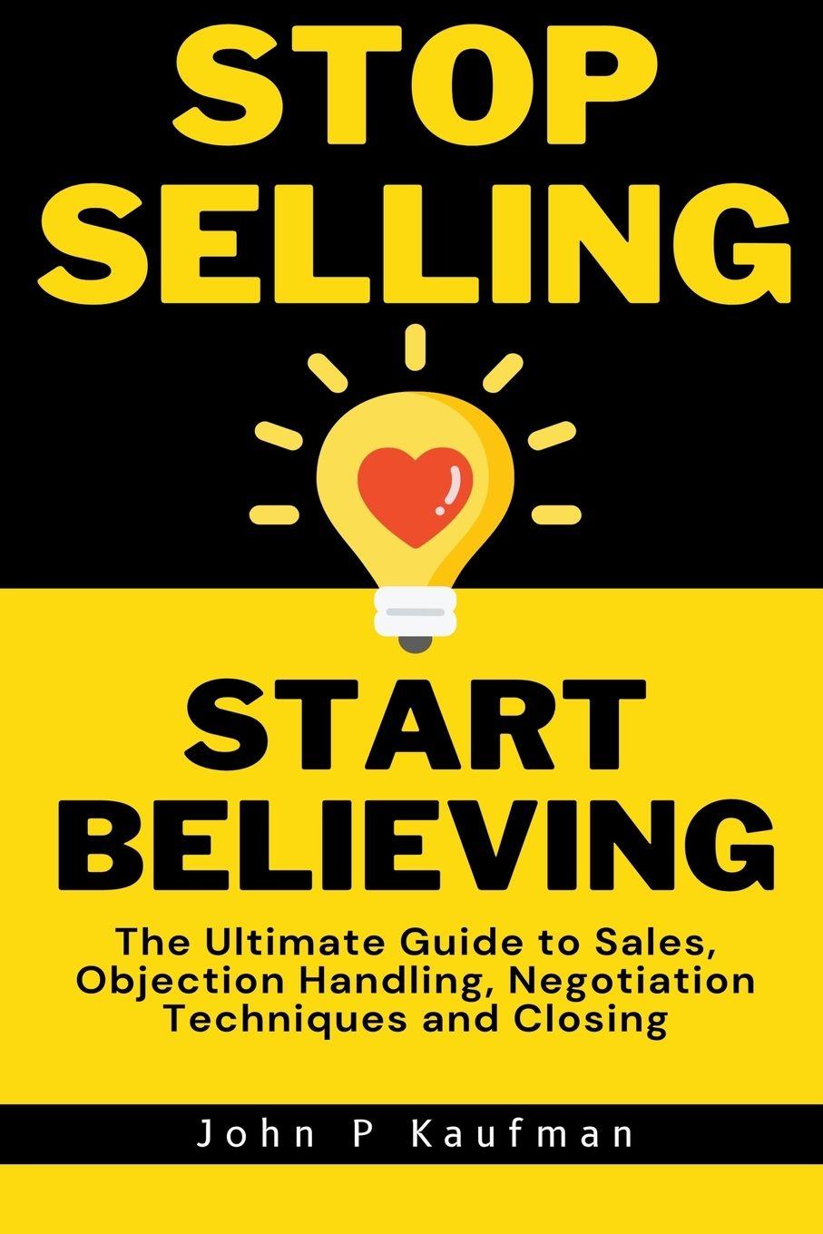 Vorderes Coverbild Stop Selling Start Believing