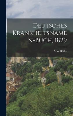Vorderes Coverbild Deutsches Krankheitsnamen-Buch, 1829