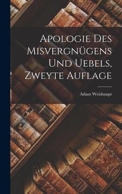 Vorderes Coverbild Apologie des Misvergnügens und Uebels, Zweyte Auflage