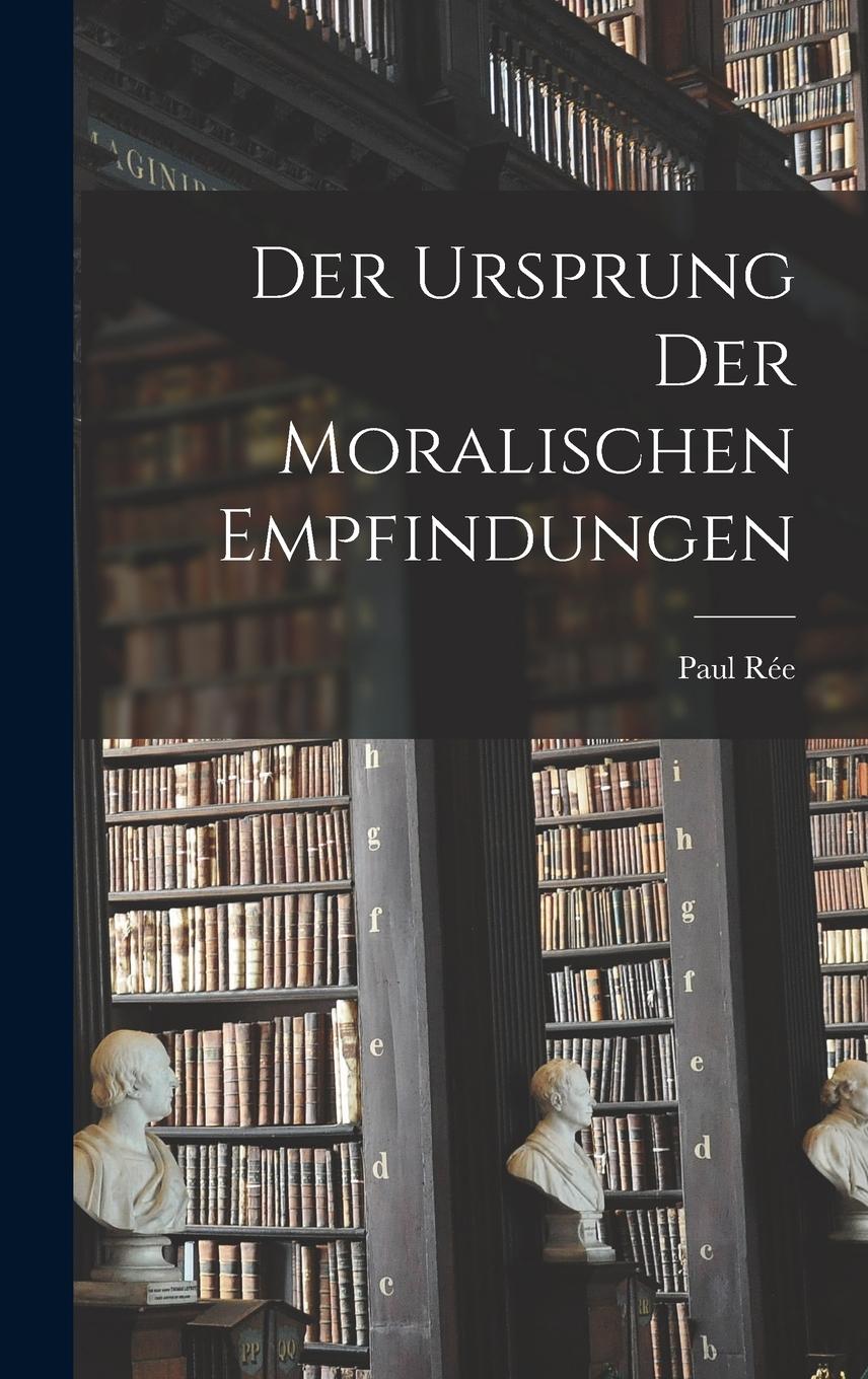 Vorderes Coverbild Der Ursprung Der Moralischen Empfindungen