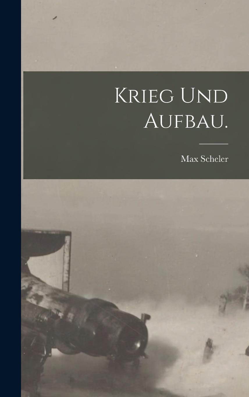 Vorderes Coverbild Krieg und Aufbau.