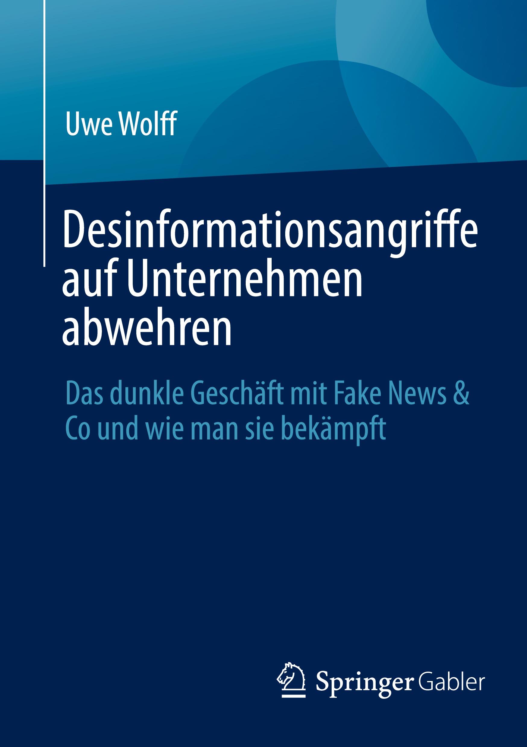 Vorderes Coverbild Desinformationsangriffe auf Unternehmen abwehren