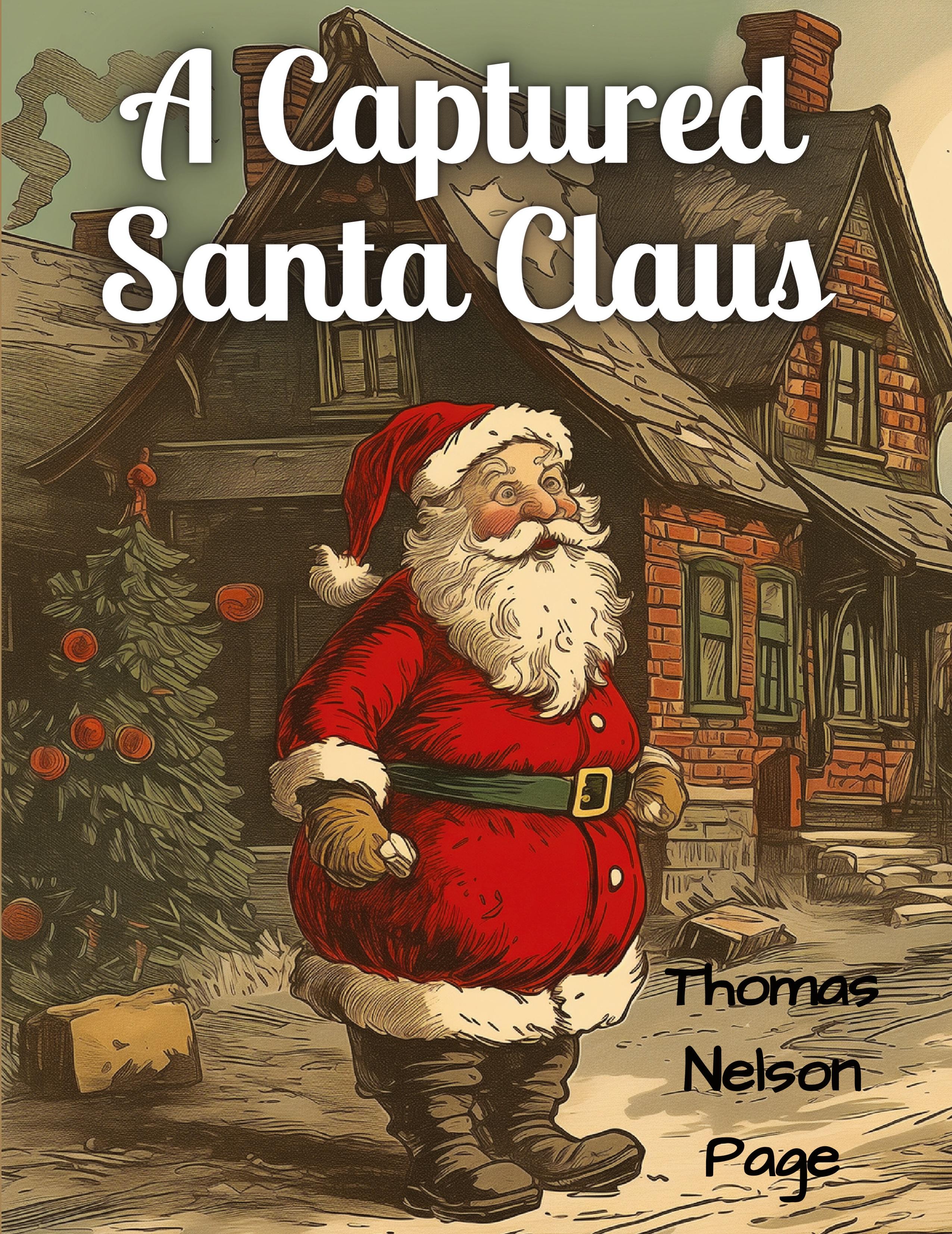 Vorderes Coverbild A Captured Santa Claus