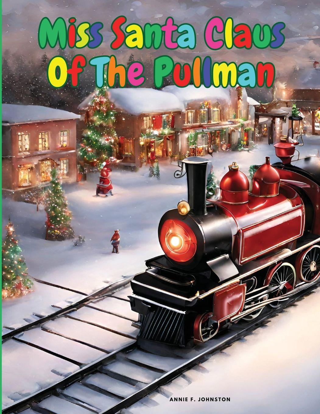 Vorderes Coverbild Miss Santa Claus Of The Pullman