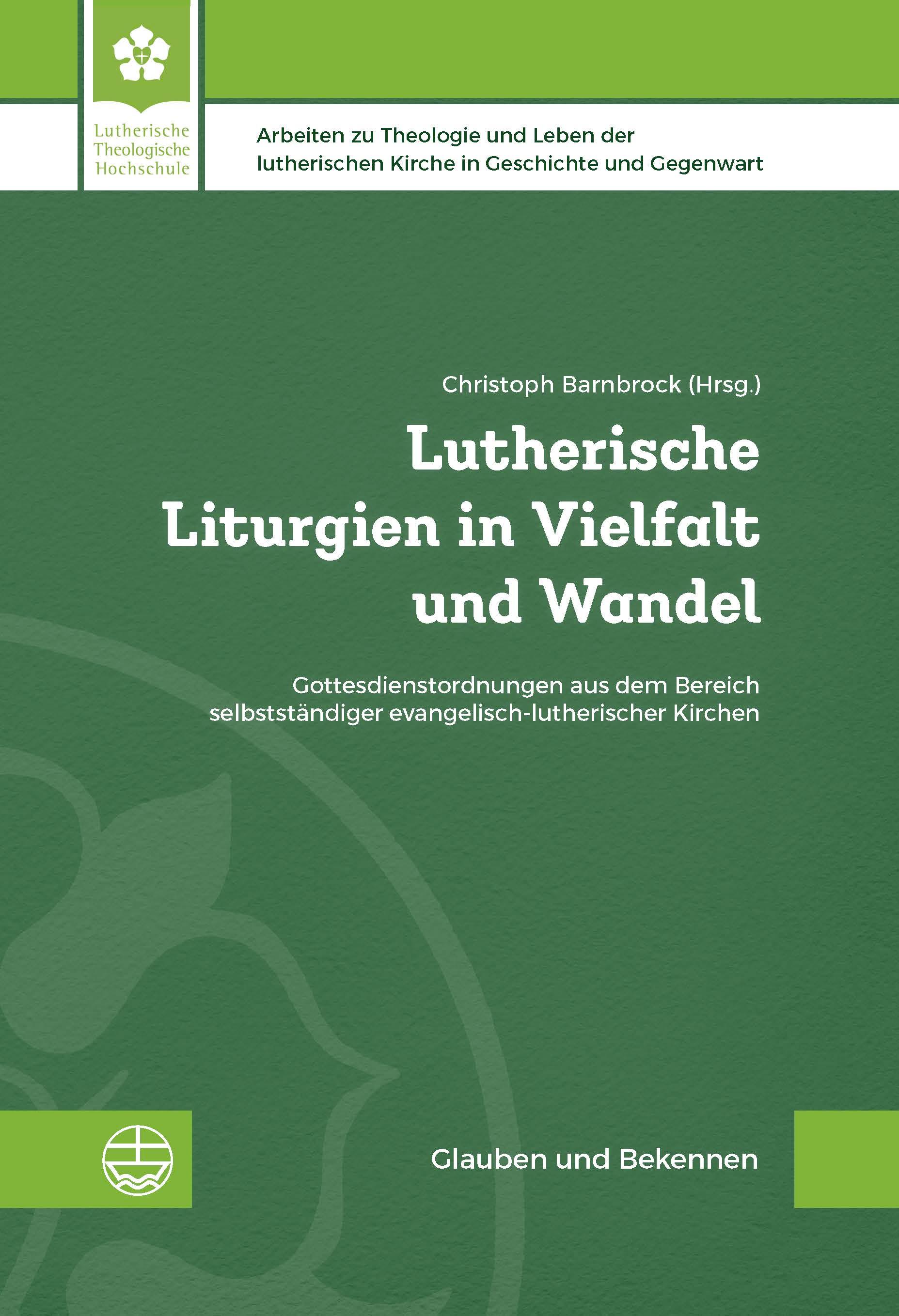 Vorderes Coverbild Lutherische Liturgien in Vielfalt und Wandel