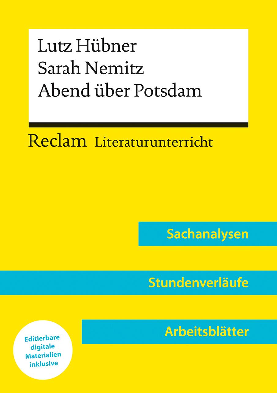 Vorderes Coverbild Lutz Hübner / Sarah Nemitz: Abend über Potsdam (Lehrerband) | Mit Downloadpaket (Unterrichtsmaterialien)