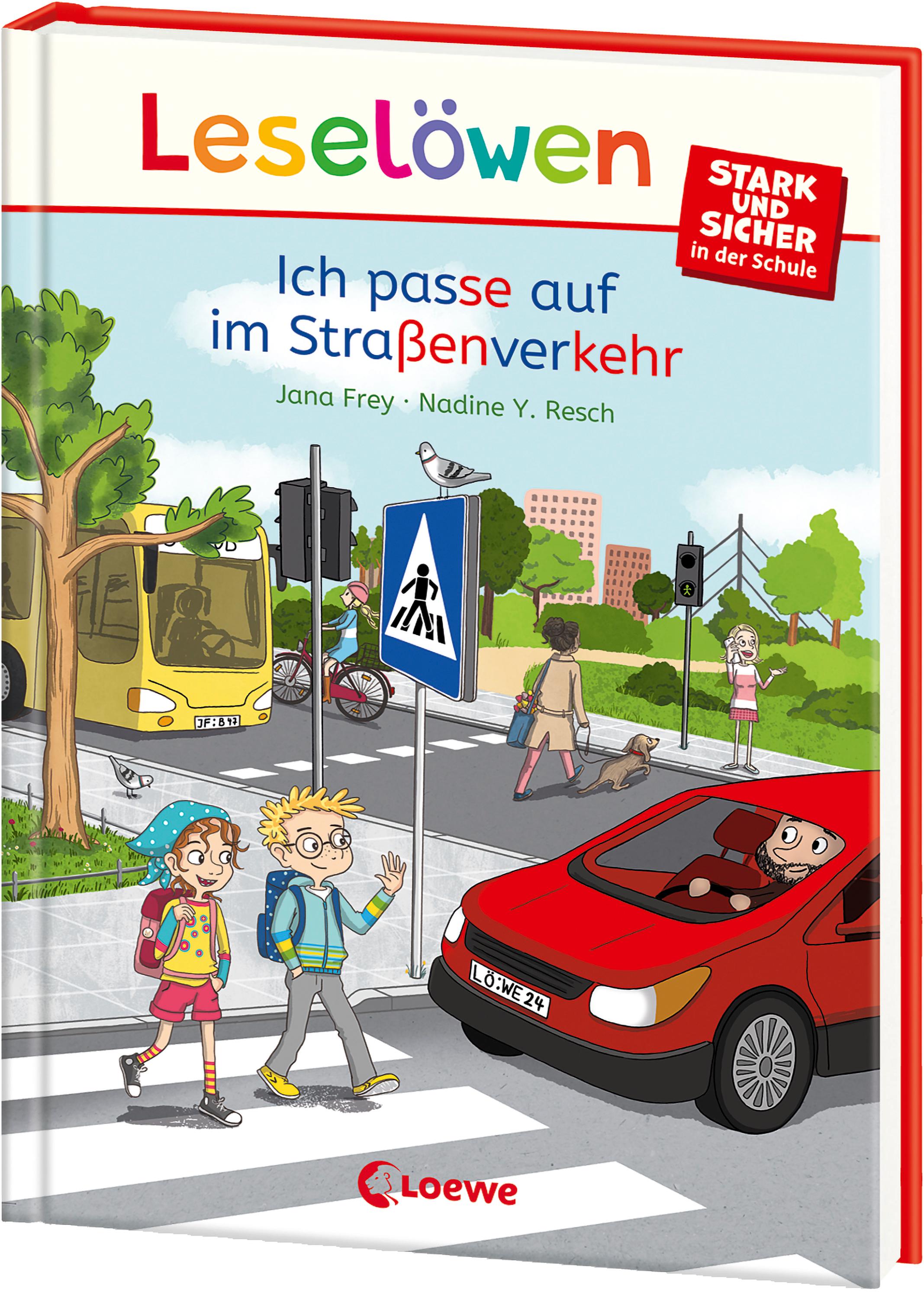 Vorderes Coverbild Leselöwen - stark und sicher in der Schule - Ich passe auf im Straßenverkehr