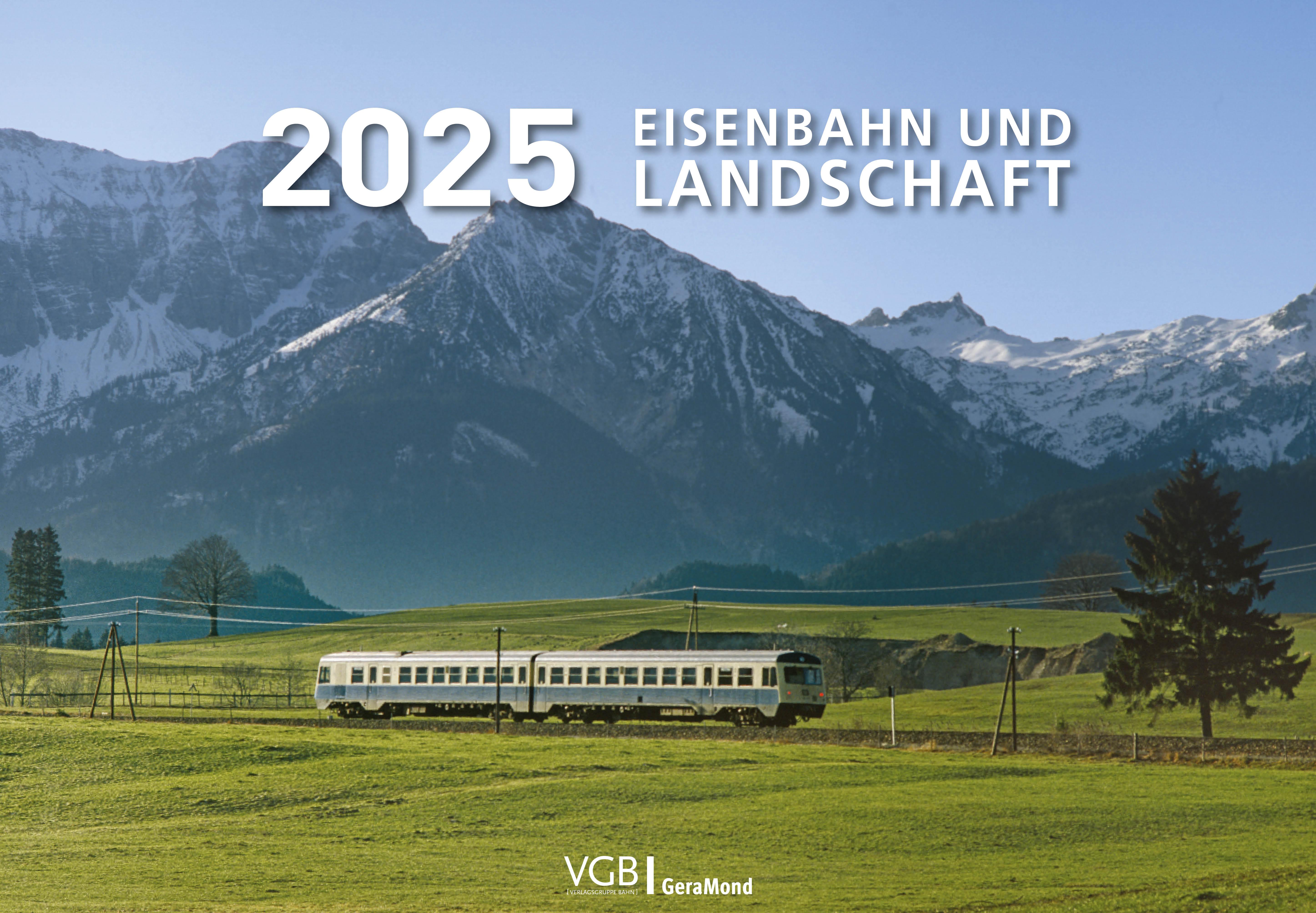 Vorderes Coverbild Eisenbahn und Landschaft 2025