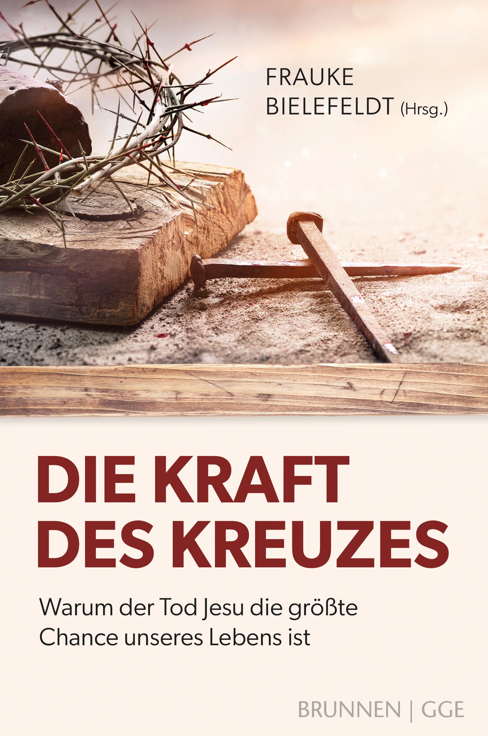 Vorderes Coverbild Die Kraft des Kreuzes