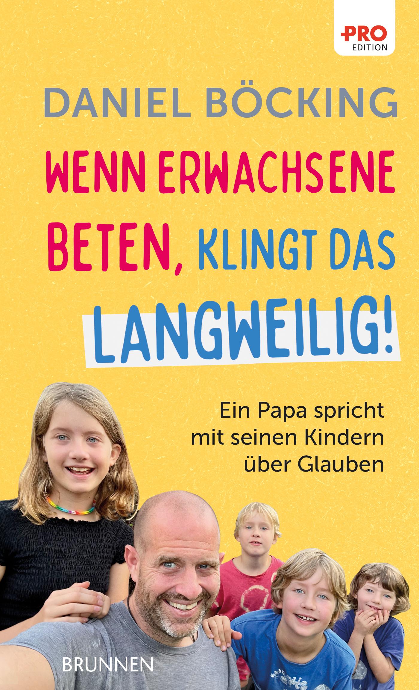 Vorderes Coverbild Wenn Erwachsene beten, klingt das langweilig