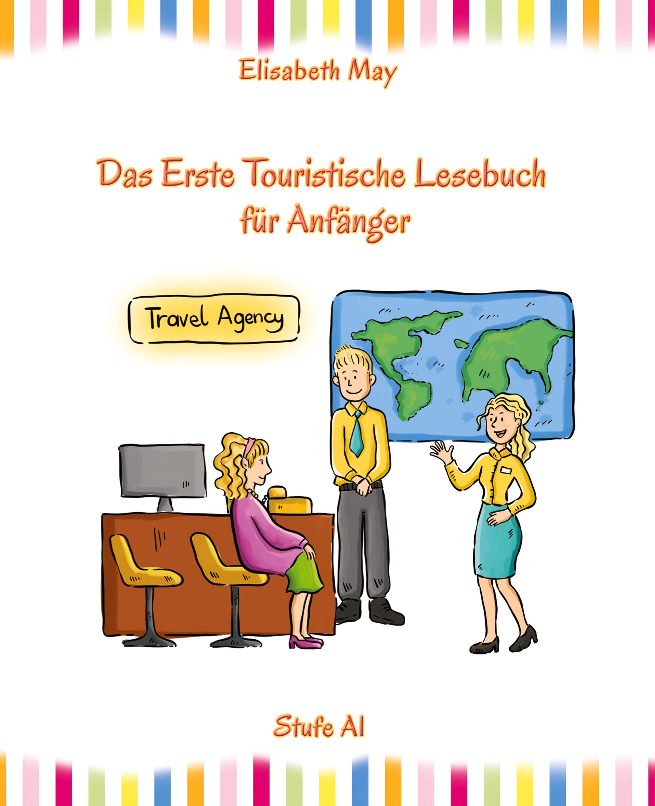 Vorderes Coverbild Lerne Englisch unterwegs - Das Erste Touristische Lesebuch für Anfänger