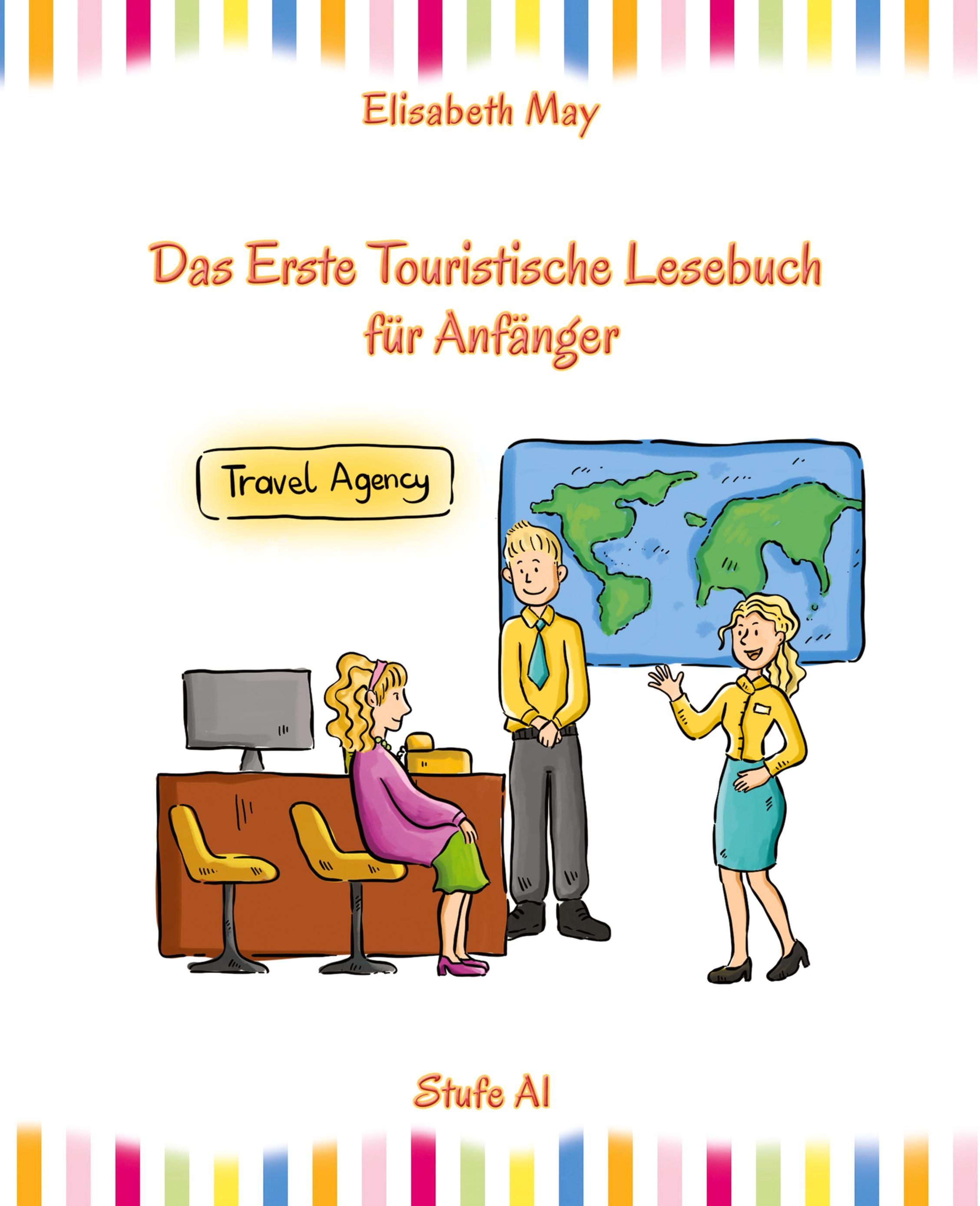 Vorderes Coverbild Lerne Englisch unterwegs - Das Erste Touristische Lesebuch für Anfänger