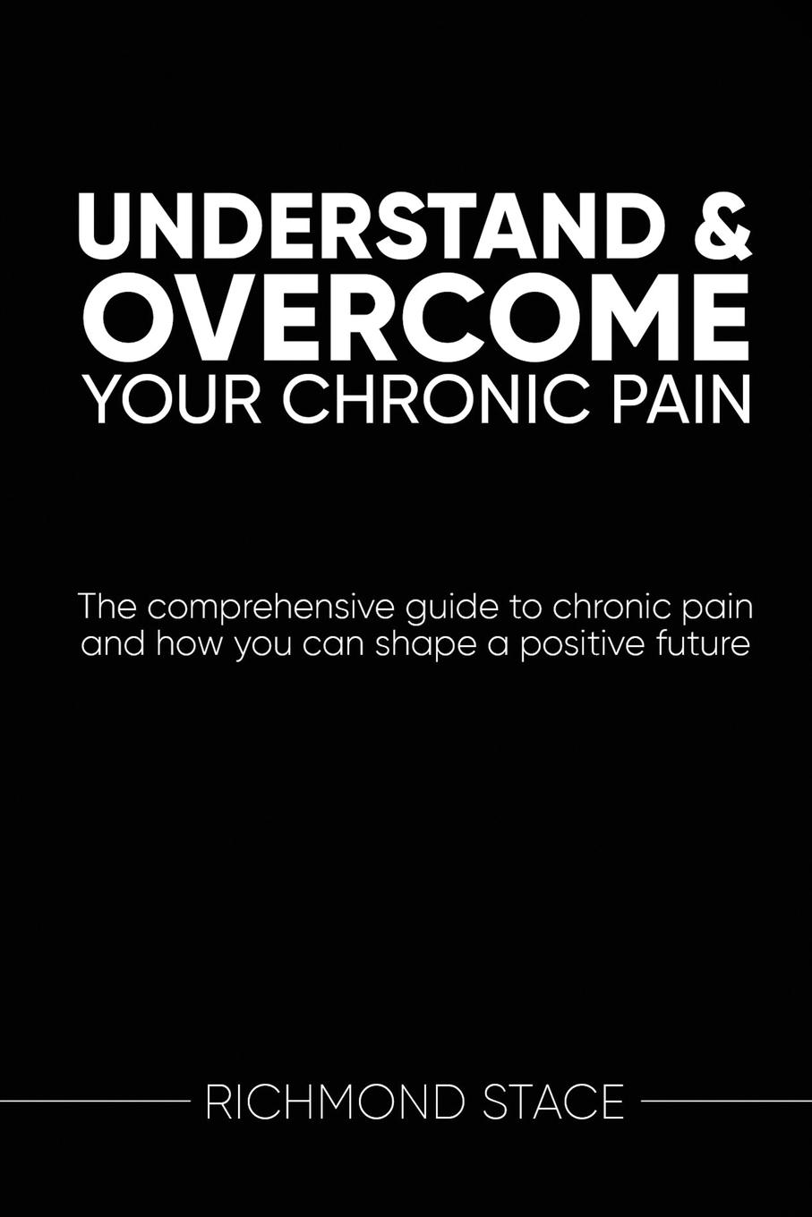 Vorderes Coverbild Understand and Overcome Your Chronic Pain