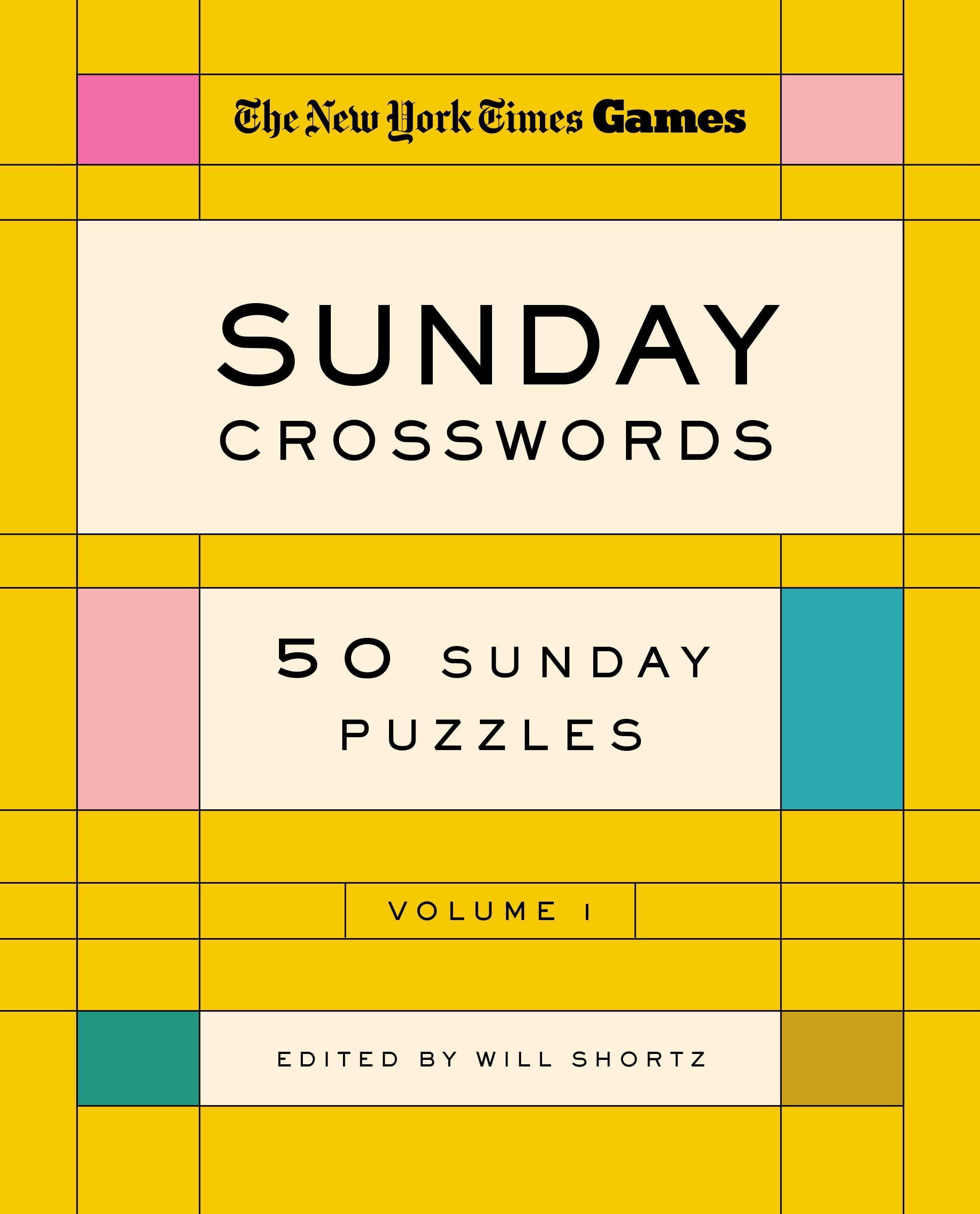 Vorderes Coverbild New York Times Games Sunday Crosswords Volume 1: 50 Sunday Puzzles