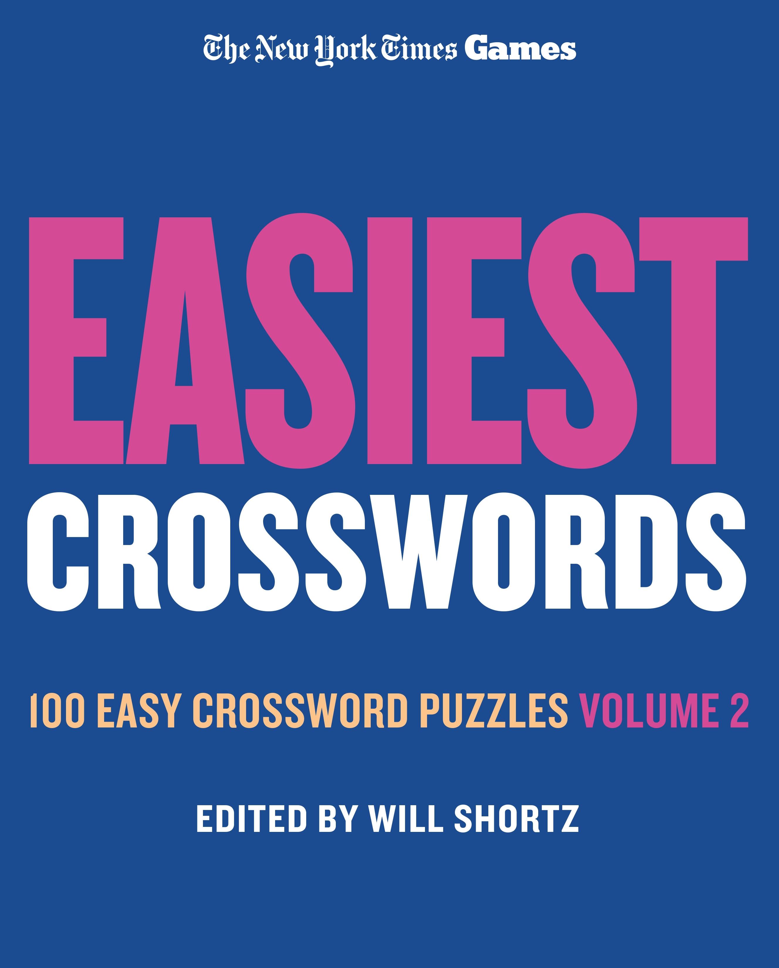 Vorderes Coverbild New York Times Games Easiest Crosswords Volume 2: 100 Easy Crossword Puzzles