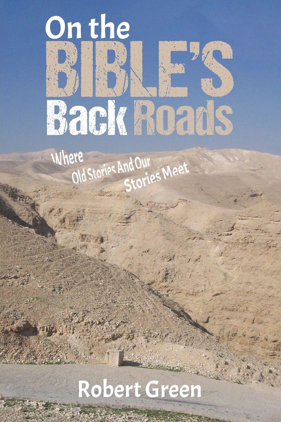 Vorderes Coverbild On the Bible's Back Roads