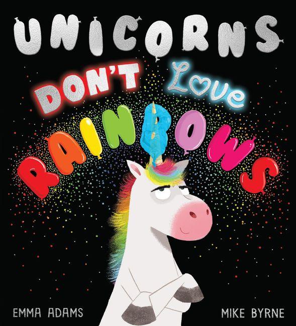 Vorderes Coverbild Unicorns Don't Love Rainbows