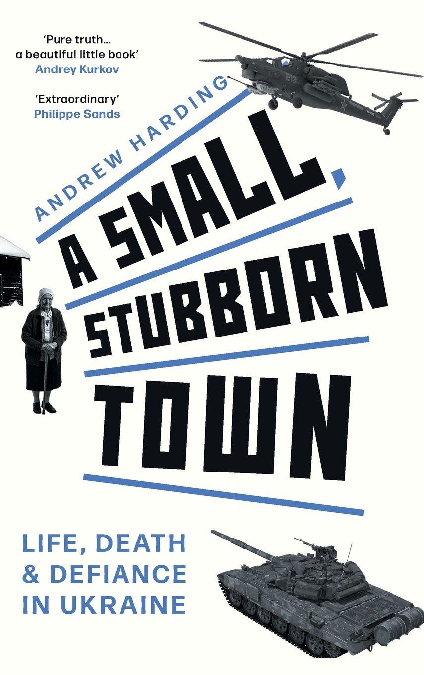 Vorderes Coverbild A Small, Stubborn Town